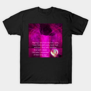 Hearing I Ask T-Shirt